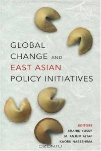 Global Change and East Asian Policy Initiatives