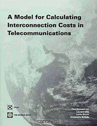 A Model for Calculating Interconnection Costs in Telecommunications