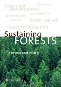 Sustaining Forests: A Development Strategy