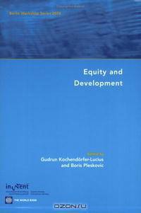 Equity And Development: Berlin Workshop Series 2006 (Berlin Workshop) (Berlin Workshop Series 2006)