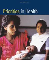 Priorities in Health: Disease Control Priorities Companion Volume