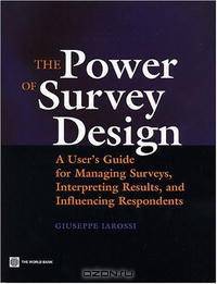The Power of Survey Design: A User