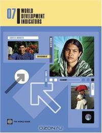 World Development Indicators 2007 (World Development Indicators) (World Development Indicators)