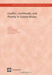 Conflict, Livelihoods, and Poverty in Guinea-Bissau (World Bank Working Papers)