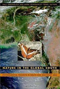 Nature in the Global South: Environmental Projects in South and Southeast Asia
