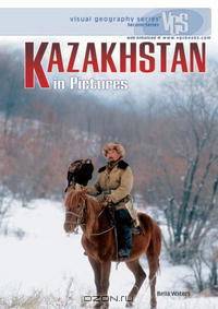 Kazakhstan in Pictures