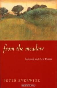 From the Meadow (Pitt Poetry Series)
