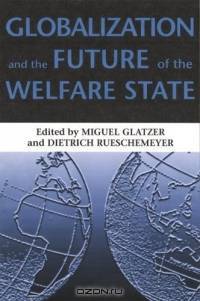 Globalization And The Future Of The Welfare State