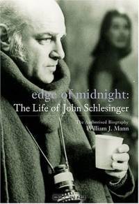Edge Of Midnight: The Life Of John Schlesinger