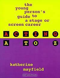 Acting A to Z: The Young Person