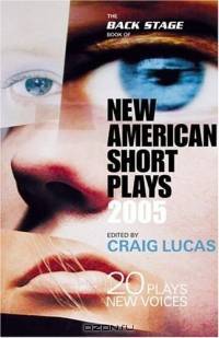 The Back Stage Book Of New American Short Plays: 20 Plays, 20 Fresh New Voices