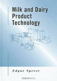 Milk and Dairy Product Technology
