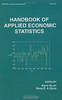 Handbook of Applied Economic Statistics
