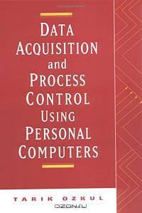Data Acquisition and Process Control Using Personal Computers