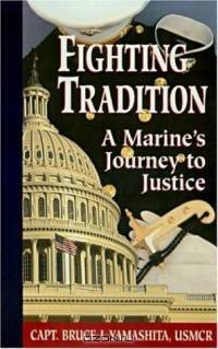 Fighting Tradition: A Marine