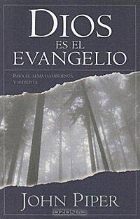 Dios es el evangelio