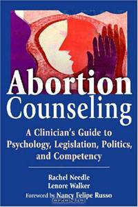 Abortion Counseling: A Clinician