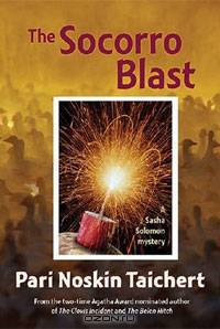 The Socorro Blast: A Sasha Solomon Mystery