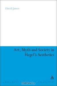 Art, Myth and Society in Hegel