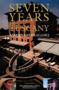Seven Years in Tuscany