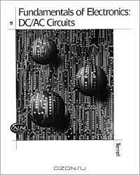 Fundamentals of Electronics: DC/AC Circuits