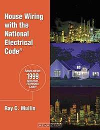 House Wiring with the NEC
