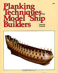 Planking Techniques for Model Ship Builders