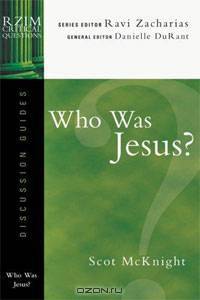 Who Was Jesus?