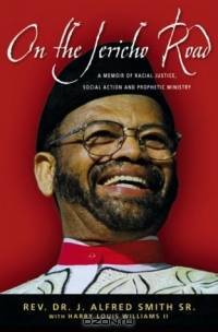 On the Jericho Road: A Memoir of Racial Justice, Social Action and Prophetic Ministry