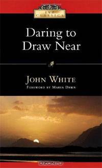 Daring to Draw Near: People in Prayer