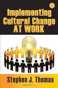 Cultural Change at Work