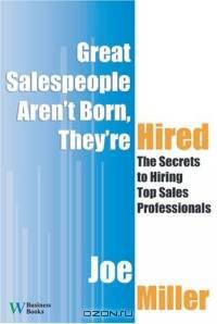 Great Salespeople Aren