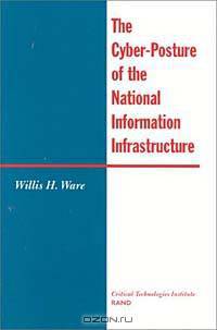 The Cyber-Posture of the National Information Infrastructure