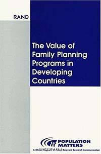 The Value of Family Planning Programs in Developing Countries