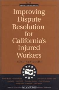 Improving Dispute Resolution for California