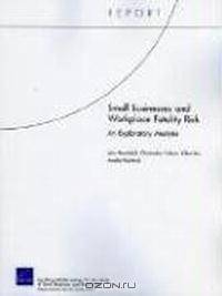 Small Business and Workplace Fatality Risk: An Exploration Analysis, 2006 (Technical Report)