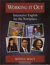 Working it Out: Interactive English for the Workplace