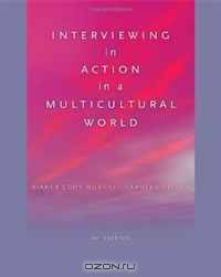 Interviewing in Action in a Multicultural World