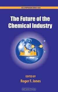 The Future of the Chemical Industry (ACS Symposium)