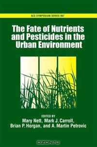 The Fate of Turfgrass Nutrients and Plant Protection Chemicals in the Urban Environment (Acs Symposium)