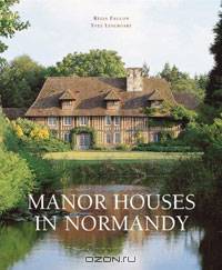 Manor Houses in Normandy