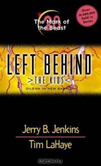 The Mark of the Beast (Left Behind. the Kids)