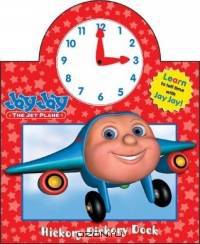 Jay Jay The Jet Plane: Hickory Dickory Dock (Jay Jay the Jet Plane)