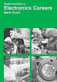Opportunities in Electronics Careers