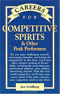 Careers for Competitive Spirits & Other Peak Performers (Careers for You Series)