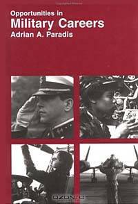 Opportunities in Military Careers
