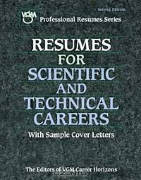 Resumes for Scientific and Technical Careers