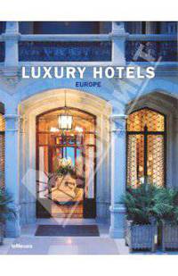 Luxury Hotels Europe