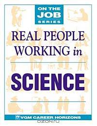 Real People Working in Science