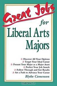 Great Jobs for Liberal Arts Majors